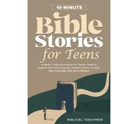 Biblical Teachings 10-Minute Bible Stories for Teens (Tascabile)