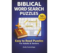 Biblical Word Search Puzzles: 50+ Easy to Read Puzzles for Seniors & Adults with clear and easy to read Grids and Inspiring Bible Verses from the Old and New Testament, 6x9 inches, 112 pages