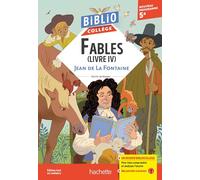 BiblioCollège Fables, livre IV, Jean de La Fontaine