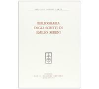 Bibliografia degli scritti di Emilio Sereni