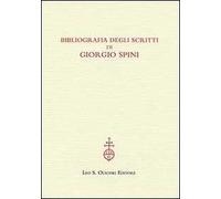 Bibliografia degli scritti di Giorgio Spini 9788822256485