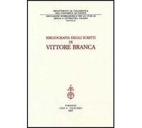 Bibliografia degli scritti di Vittore Branca