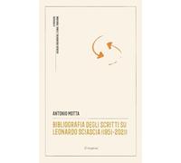 Bibliografia degli scritti su Leonardo Sciascia (1951-2021) - [Divergenze]