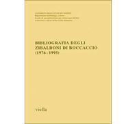 Bibliografia degli Zibaldoni di Boccaccio (1976-1995)