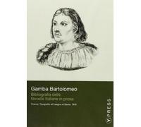 bibliografia delle novelle italiane in prosa cdrom Gamba B 9788888668116