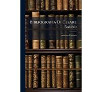 Bibliografia Di Cesare Balbo