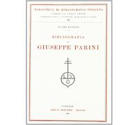 Bibliografia di Giuseppe Parini - [Casa Editrice Leo S. Olschki]