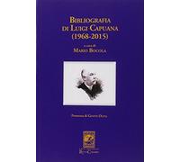 Bibliografia di Luigi Capuana (1968-2015)