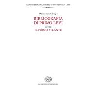 Bibliografia di Primo Levi ovvero Il primo atlante