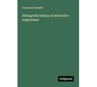 Bibliografia italiana di elettricità e magnetismo