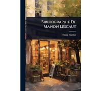 Bibliographie De Manon Lescaut