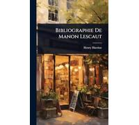 Bibliographie De Manon Lescaut