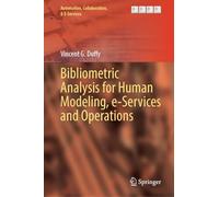 Bibliometric Analysis for Human Modeling, E-services and Operations: 17