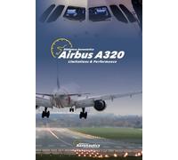 Biblioteca Aeronáutica Airbus A320 Limitations and Performance (Tascabile)