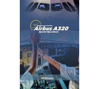 Biblioteca Aeronáutica Airbus A320. Special Operations (Tascabile) Airbus A320