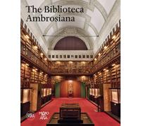 Biblioteca ambrosiana. Ediz. inglese - AA.VV.