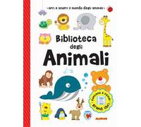 Biblioteca degli animali. Ediz. a colori
