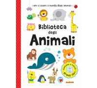 Biblioteca degli animali. Ediz. a colori