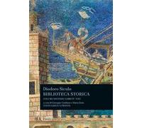 Biblioteca storica. Testo greco a fronte. Vol. 2: Libri IV-VIII