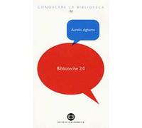 Biblioteche 2.0. L'attualità di un servizio