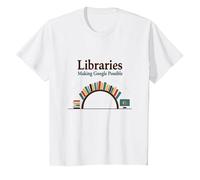 Biblioteche: Rendere Possibile Google - Umorismo della Conoscenza Maglietta, Bambini, Bianco, 6 Anni