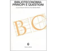 Biblioteconomia: principi e questioni