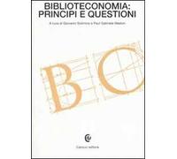 Biblioteconomia: principi e questioni