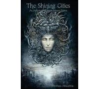 Bibliotheca Alexandrina The Shining Cities (Tascabile)