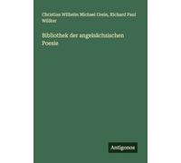 Bibliothek der angelsächsischen Poesie