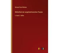 Bibliothek der angelsächsischen Poesie: II. Band I. Hälfte