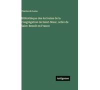 Bibliothèque des écrivains de la Congrégation de Saint-Maur, ordre de Saint-Benoît en France