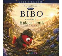 BIBO and the Hidden Trails: Look Closer. Wander Further.