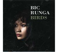 Bic Runga - Birds