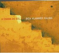 Bica,Carlos - A Chama Do Sol