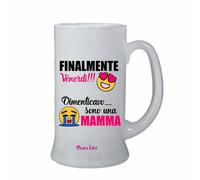 bicchiere boccale birra scritta simpatica sono una mamma regalo compleanno festa