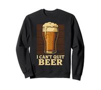 Bicchiere da Pinta con Scritta I Can't Quit Beer Felpa