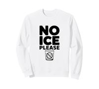 Bicchiere d'Acqua No Ice Please Funny Lovers Felpa