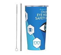 Bicchiere per bambini EyeAnd Safety Month con coperchio e cannuccia Bicchiere da caffè riutilizzabile in acciaio inossidabile da 20 once con isolamento sottovuoto Tazza da viaggio