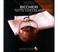 Bicchieri tutto cioccolato