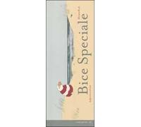 Bice speciale. La pecora a strisce. Ediz. illustrata