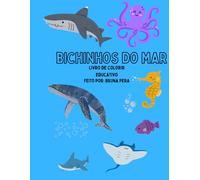 Bichinhos do Mar: Livro de Colorir Educativo