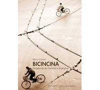 BicinCina. Pedalando da Pechino a Shangai