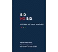 BID NO BID: Why Fewer Bids Lead to More Orders