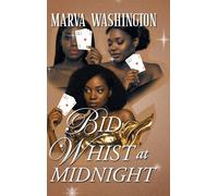 Bid Whist at Midnight