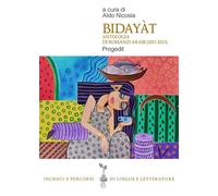 Bidayàt. Antologia di romanzi arabi (2011-2023) - 2024 - Progedit
