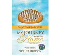 Bidenia Hudson Saint Tamika & Josh (Copertina rigida)