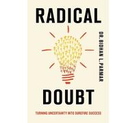 Bidhan L Parmar Radical Doubt (Copertina rigida)