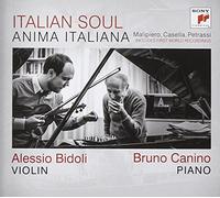 BIDOLI, ALESSIO - Vari:Anima Italiana Opere Del 900 Per Violino E Pianoforte