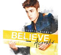 Bieber Justin - Believe Acoustic