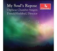 Biebl/ Orpheus Chamber Singers/ Garza - My Soul's Repose